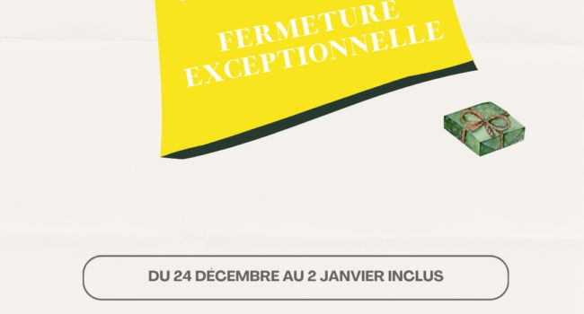 Fermeture exceptionnelle